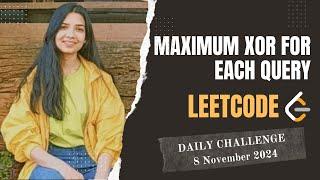 1829. Maximum XOR for Each Query | Leetcode Daily (POTD) 8 Nov 2024 | Medium | Java | Hindi