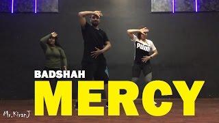 Mercy | Badshah | Kiran J | DancePeople Studios