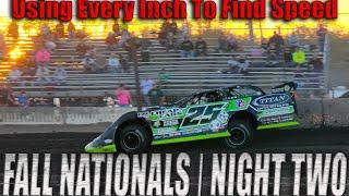 Using Every Inch to Find Speed at the FALL NATIONALS | NIGHT TWO.   DirtCar National Champion