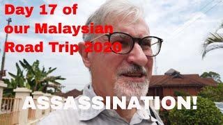 Day 17of our Malaysia Road Trip 2020: Assassination of James Birch! Travel Vlog. History Documentary