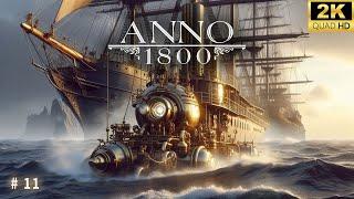 Anno 1800  Новая стратегия  Делаем сюжетные задания