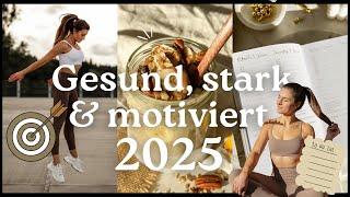 Review 2024 & Goals 2025: Your path to a healthy and motivated start into the new year!