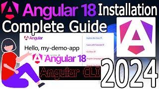 How to Install Angular 18 on Windows 10/11 [ 2024 Update ] Demo Angular Project | Complete Guide