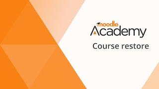 Moodle Course restore