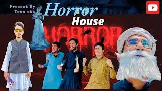 HORROR HOUSE | TEAM OBK | OBK