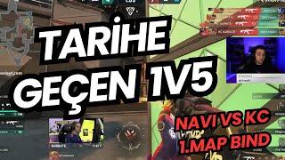 TARİHİN EN İYİ 1V5'LERİNDEN BİRİSİ BU MAÇTA !  KC VS NAVI 1.MAP BIND VALORANT EMEA