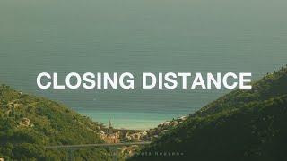 7 Hills Worship - Closing Distance (Lyrics)