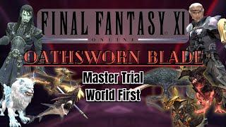 Final Fantasy XI Master Trial: Oathsworn Blade World First (ft. Bigtymer)