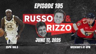 DID THE PACERS MISS THEIR SHOT  | Russo & Rizzo | Ep. 195 | 6-17-25