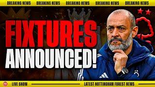  LIVE Nottingham Forest Premier League Fixtures Announced! 2025/26 Fixtures Reaction!