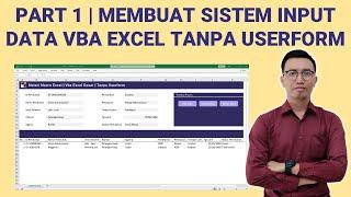 PART 1 - BELAJAR VBA | MACRO | TANPA USERFORM | FULL SHEET