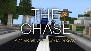 The Chase: A Minecraft Short Film