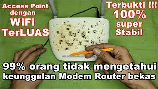 Sinyal WiFi TerLUAS dan Stabil dengan Modem Router bekas untuk menambah jaringan WiFi