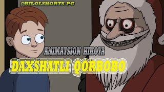 DAXSHATLI QORBOBO /animatsion hikoya #bilolshorts.pg #daxshatli #audiohikoya #qorqinchli