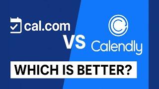 (2025) Cal.com vs Calendly – Which Is BETTER?