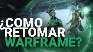 ¿AÑOS SIN JUGAR WARFRAME? Este video es para ti