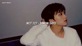 NCT 127 엔시티 127 - Simon Says | (Easy Lyrics)