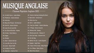 Les Chansons 2022 Anglais  Musique 2022 Americaine  Playlist Chanson Anglaise 2022