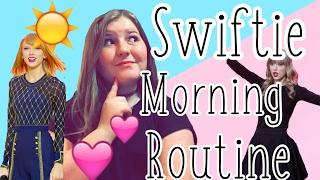 A Swifties Morning Routine