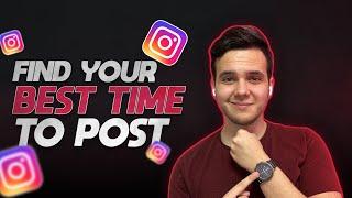 How To Find YOUR Perfect Posting Time | Best Time To Post On Instagram 2021