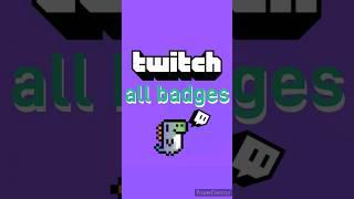 ALL global twitch badges #twitch #shorts