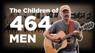 The Children of 464 Men ~ Dean Chancy