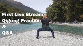 First Live Stream Qigong Practice Session   25 March 2020