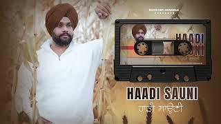 HAADI SAUNI | RAVINDER ABRAWAN | BAATH | NEW PUNJABI SONG 2024