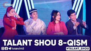 TALANT SHOU 8-QISM