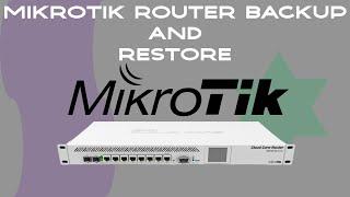 07. Mikrotik Router Backup and Restore Configuration