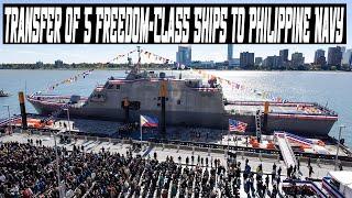 New Potential Transfer of 5 Freedom-Class Ships to Philippine Navy After Greece Rejects U.S. Offer