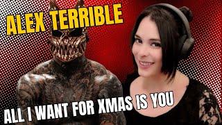 AbiGirl's 1st time listen & reaction to "All I want for Xmas is YOU" cover by Alex Terrible!