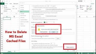 How to Delete MS Excel Cached Files