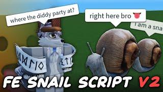 FE Snail Trolling Script V2 - ROBLOX EXPLOITING