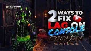 Conan Exiles LAG and FOV FiX PS4 XBOX Console 3.0 UPDATE preparation