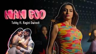 NAN BOO by @itstubby featuring Ragini Dwivedi