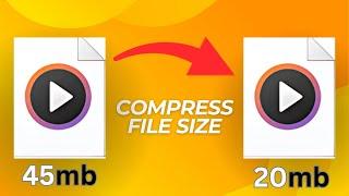 How to Compress a Video without Losing Quality [Reduce File Size]