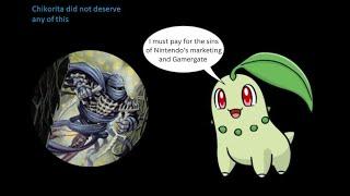 Chikorita pays for the sins of the misogynist whirlwind.