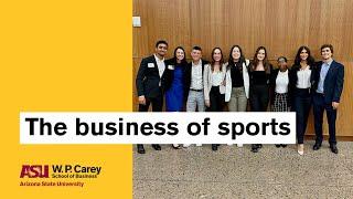 The business of sports | W. P. Carey School of Business