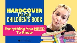 Hardcover vs Paperback for your Children's Book - Everything you Need to Know