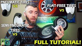 Pneumatic Air Filled Tires VS Flat Free Tires  VS Semi Pneumatic Tires