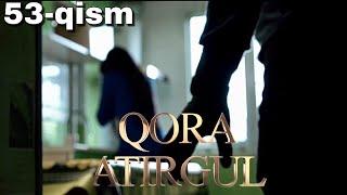 Qora atirgul 53-qism