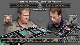 9-Ball - EARL STRICKLAND vs BUDDY HALL - 2001 US Open 9-Ball Championship