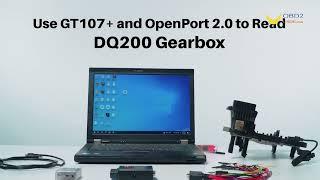 How to Use GODIAG GT107+ and OpenPort 2.0 to Read DQ200 Gearbox