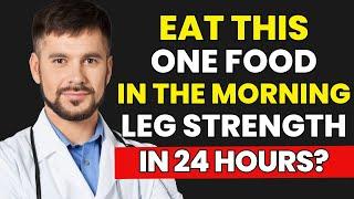 Seniors: Eat This in the Morning to Stop Muscle Loss in Your Legs | Senior Health Tips