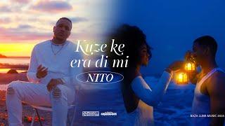 NITO - Kuze ke era di mi ( OFFICIAL VIDEO)[2025] By Baza Lumi Music