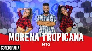 MORENA TROPICANA - MTG - Dan-Sa / Daniel Saboya (Coreografia)