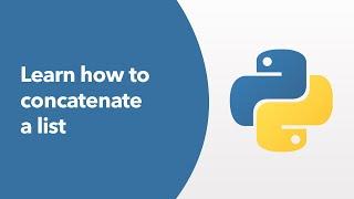 Python - Learn how to concatenate a list