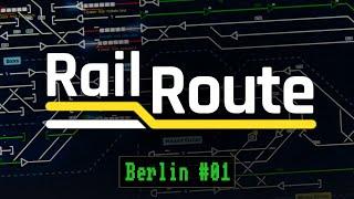 Rail Route - Berlin #01