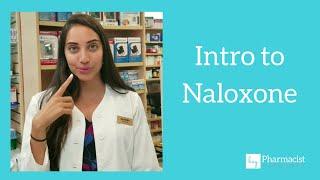 Quick overview of Naloxone (nasal + injection)